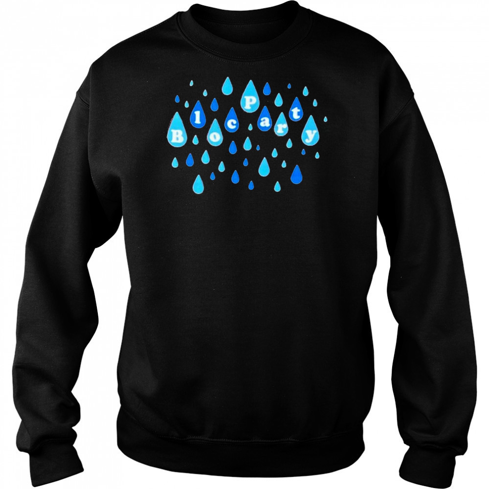 Bloc Party Raindrops T-shirt Sweatshirt