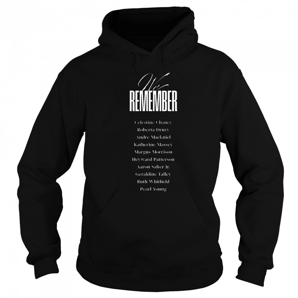 Buffalo Bills We Remember Celestine Chaney Roberta Drury Andre Mackniel Katherine Massey Margus Morrison t-shirt Hoodie