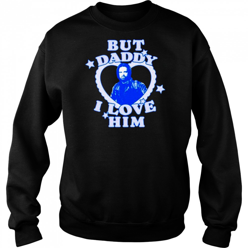 But Daddy I Love Him Bucky Barnes t-shirt Sweatshirt