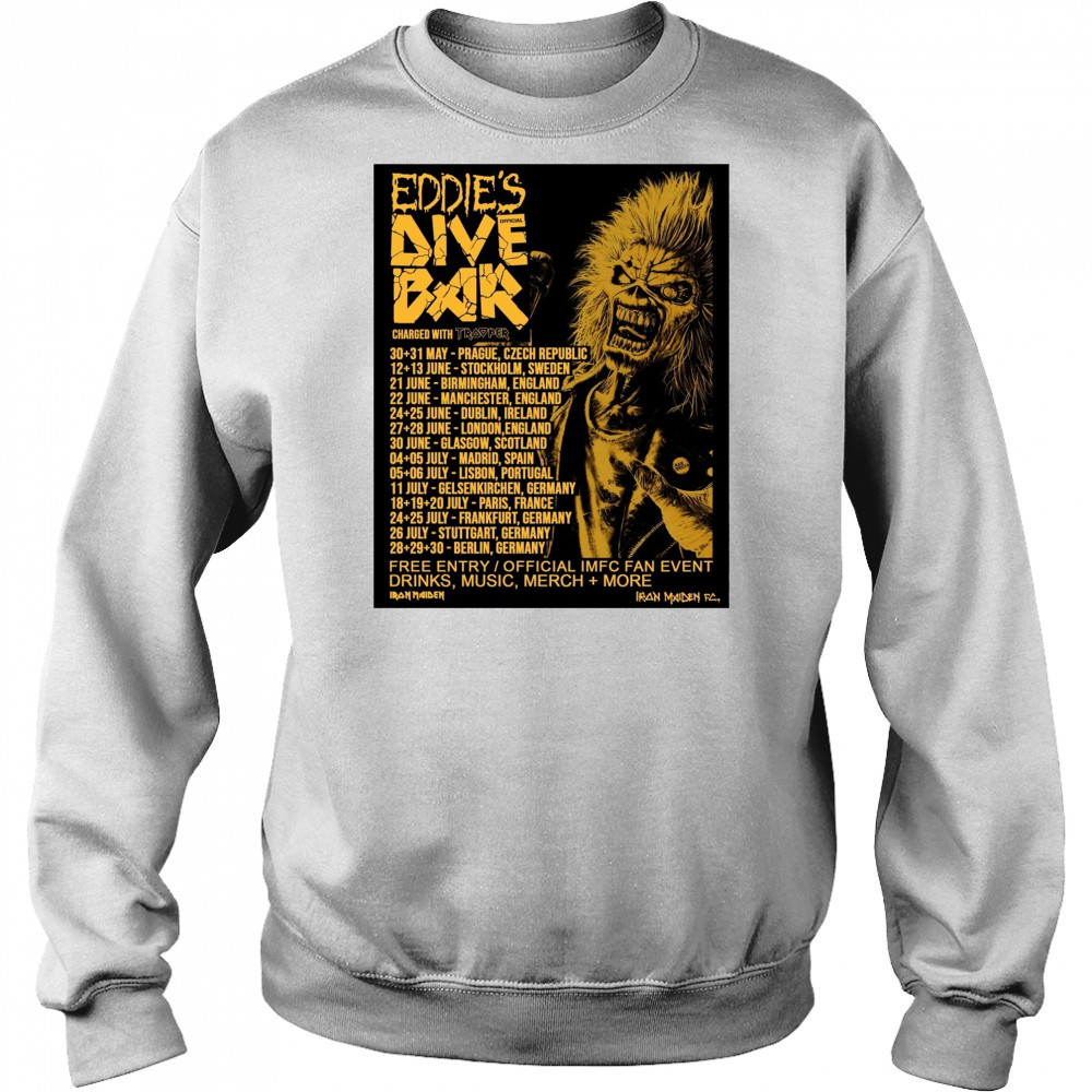 Eddie’s Dive Bar 2025 30-31 May Prague Czech Republic 12-13 June Stockholm Sweden Poster t-shirt Sweatshirt