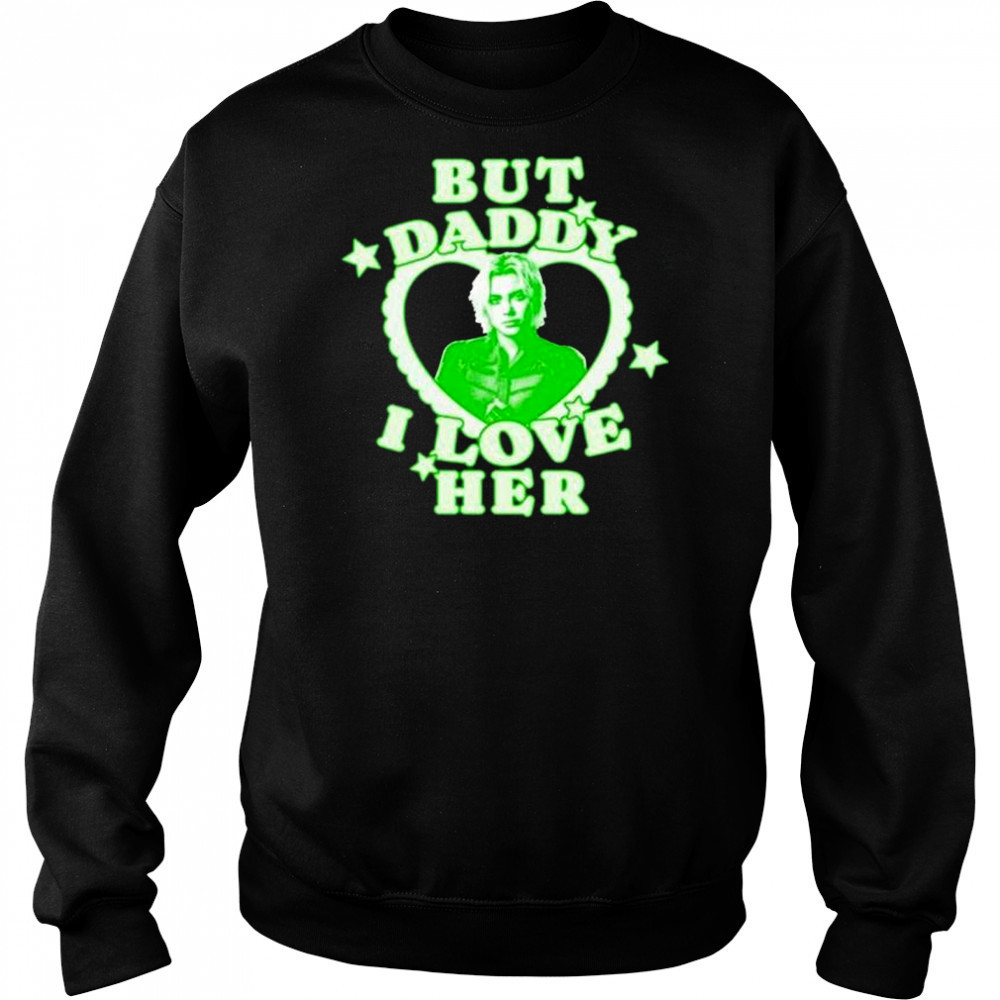 Embercases But Daddy I Love Her Thunderbolts Florence Pugh t-shirt Sweatshirt