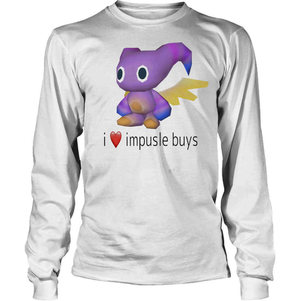 I love impusle buys shirt Long Sleeved