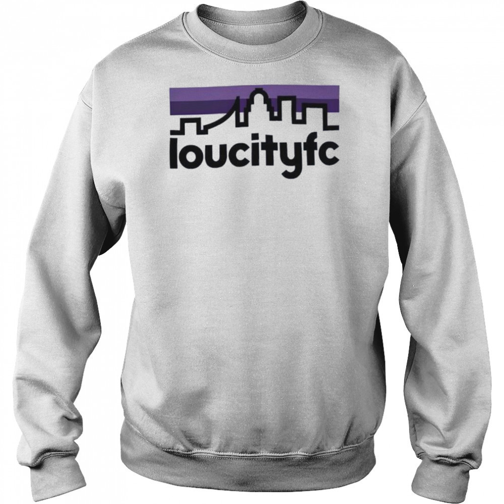 Loucityfc shirt Sweatshirt