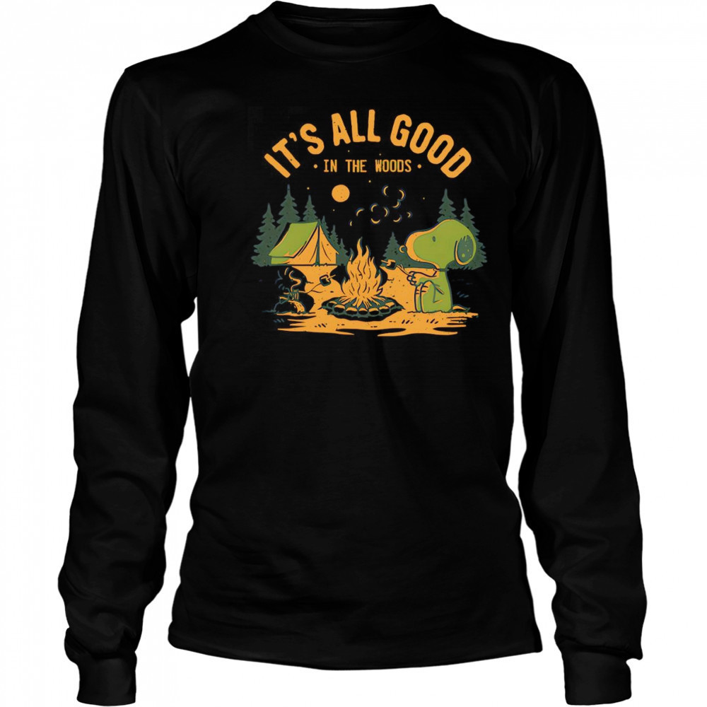 Snoopy and Woodstock it’s all good in the woods shirt Long Sleeved
