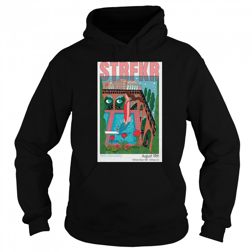 Strfkr Show Aug 19 2025 Ventura Music Hall Ventura CA t-shirt Hoodie