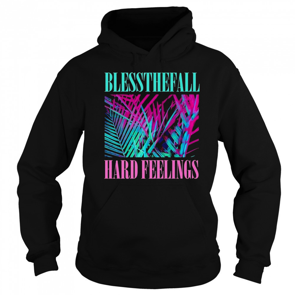blessthefall Hard Feelings T-shirt Hoodie