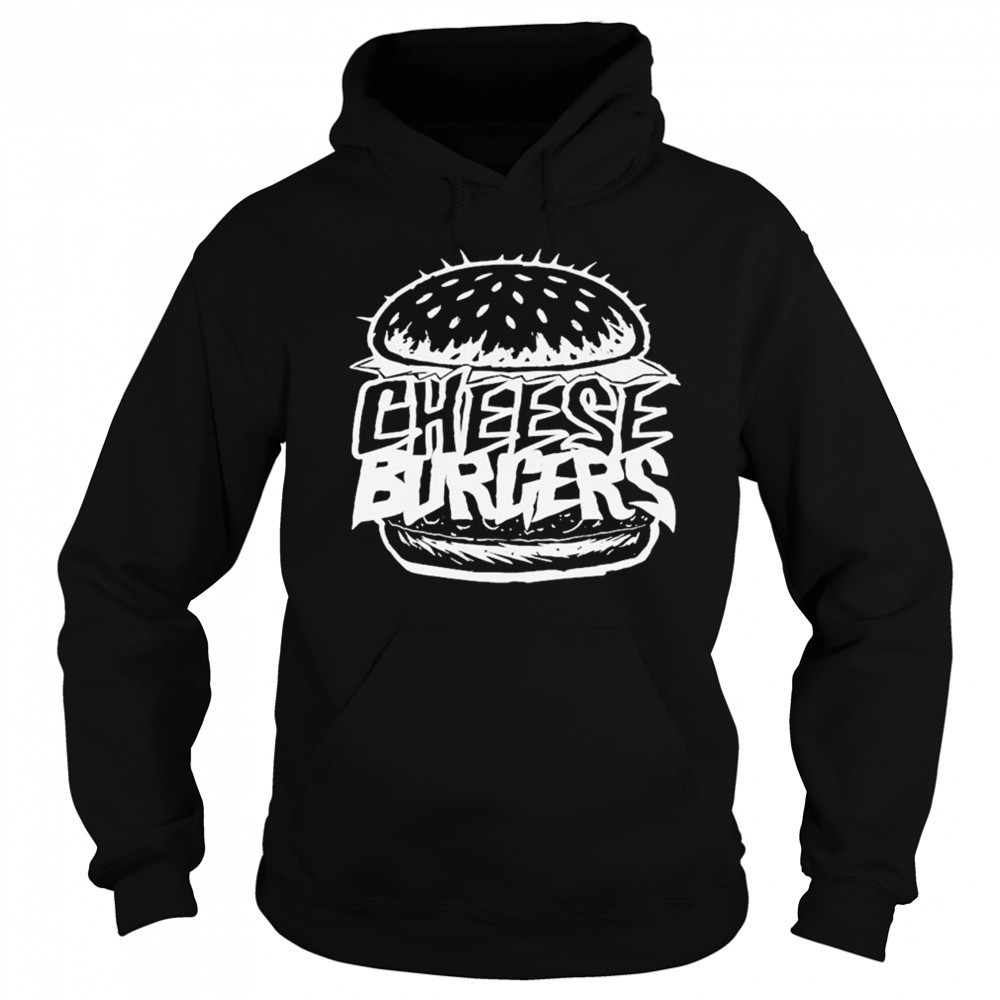 Cheeseburgers Metal T-shirt Hoodie