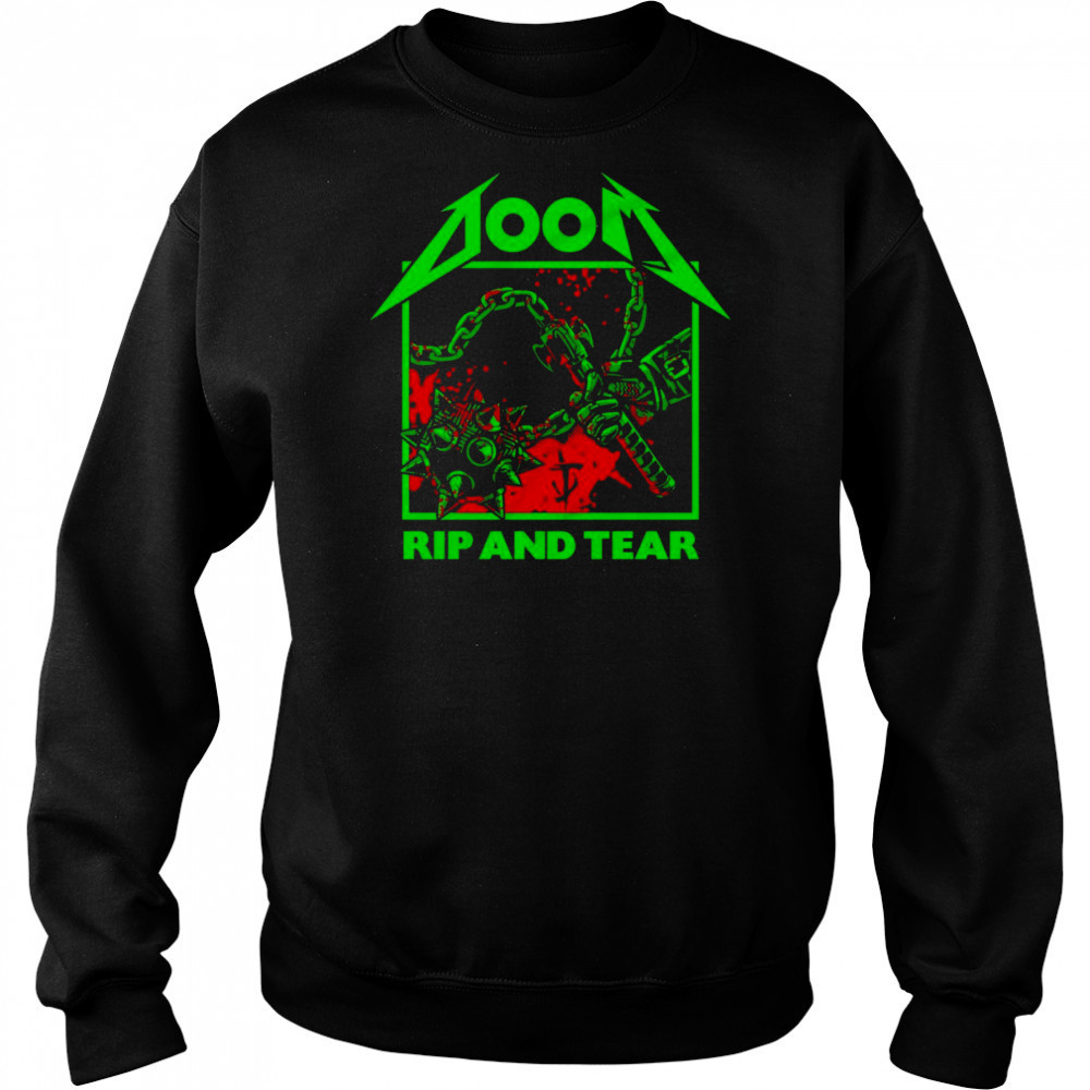 Doom rip and tear slay em all shirt Sweatshirt