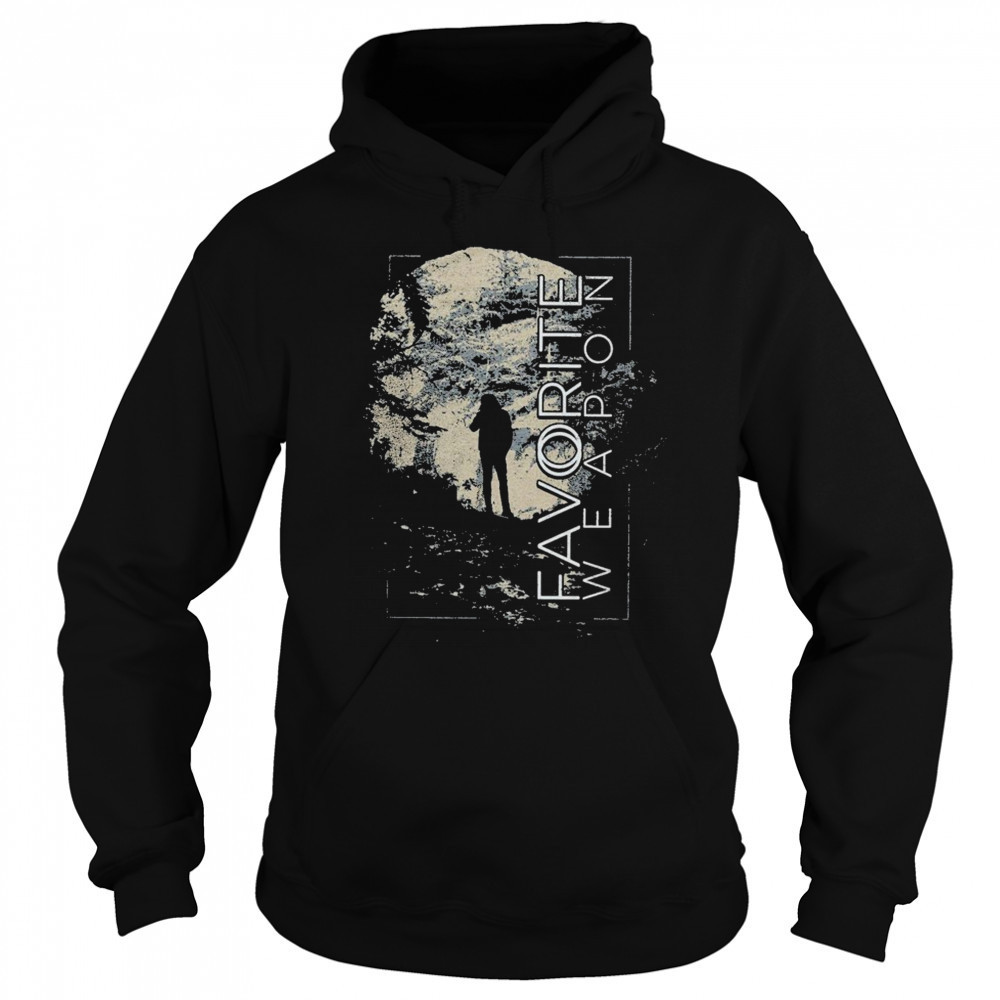 Favorite Weapon Cave T-shirt Hoodie