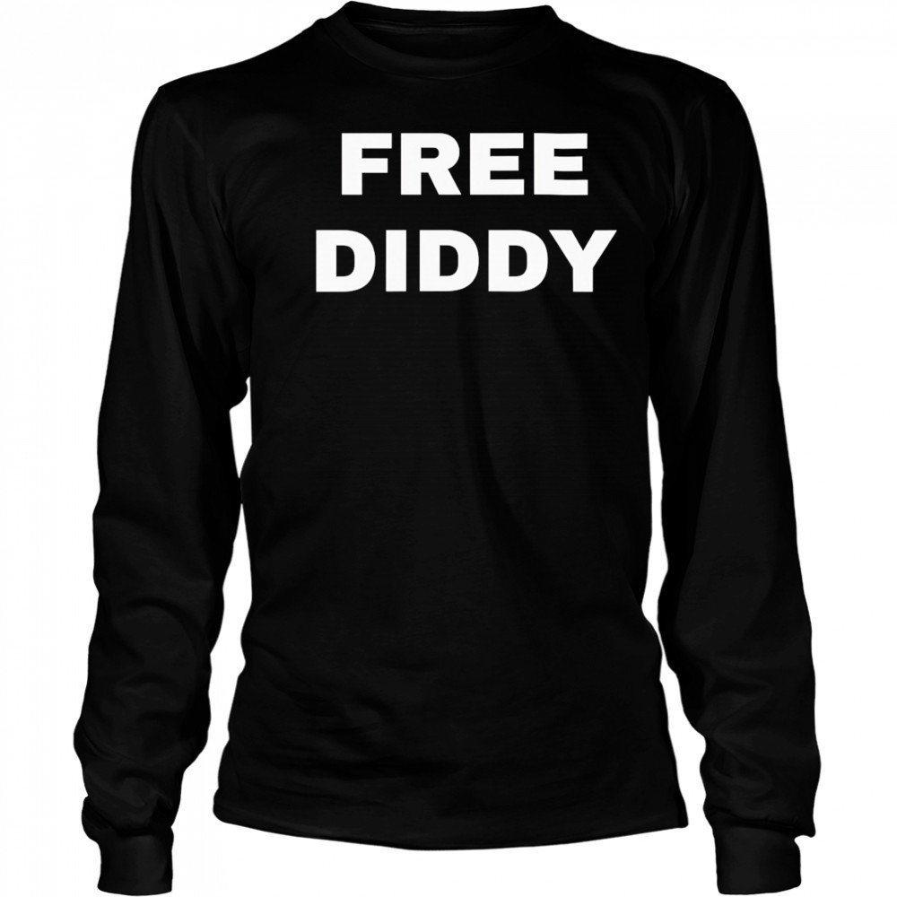 Free Diddy shirt Long Sleeved