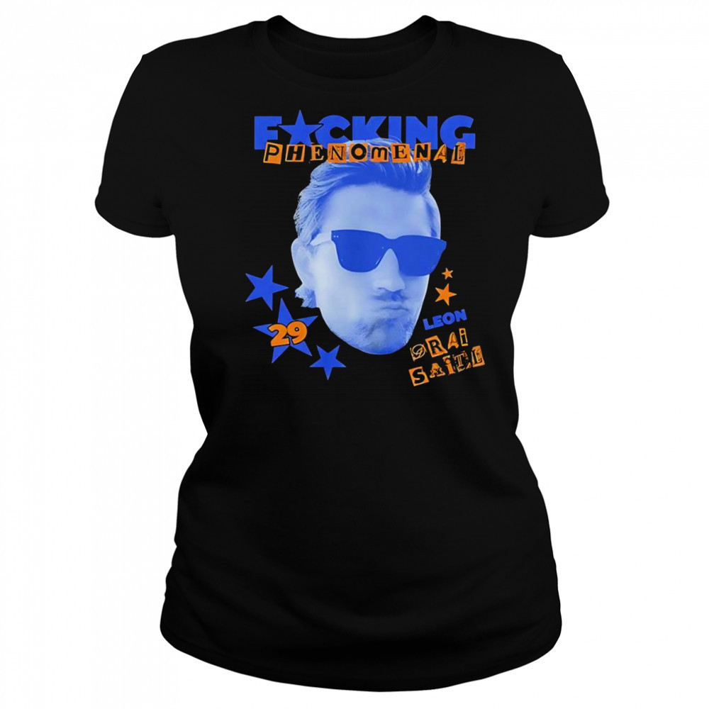 Fucking phenomenal Leon Draisaitl shirt Women's T-shirt