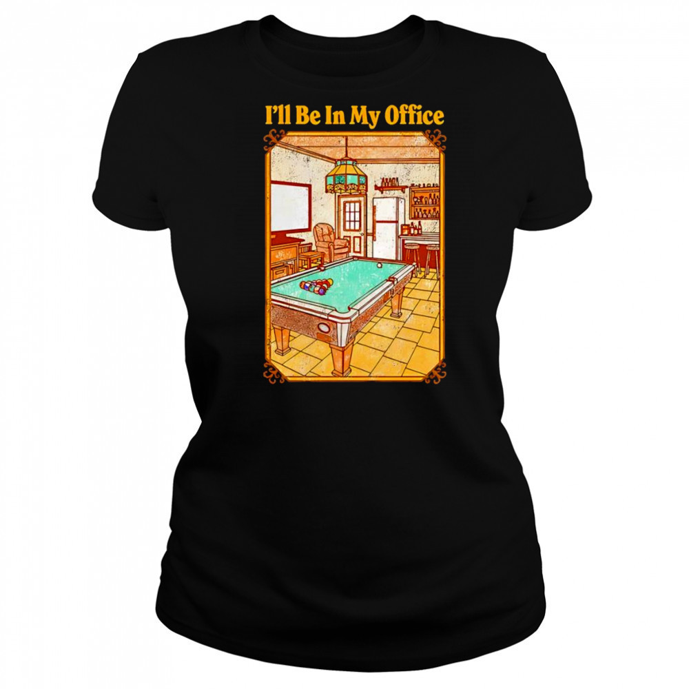 I’ll be in my office shirt Women's T-shirt