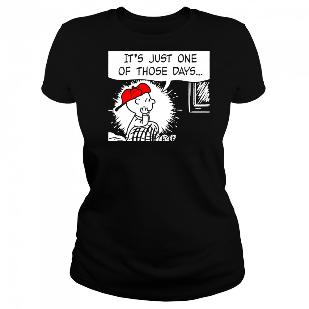 It’s just one of those days Snoopy shirt Women's T-shirt
