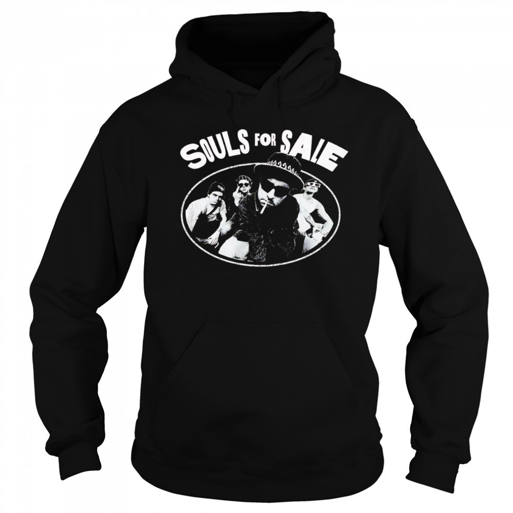 Souls for sale shirt Hoodie