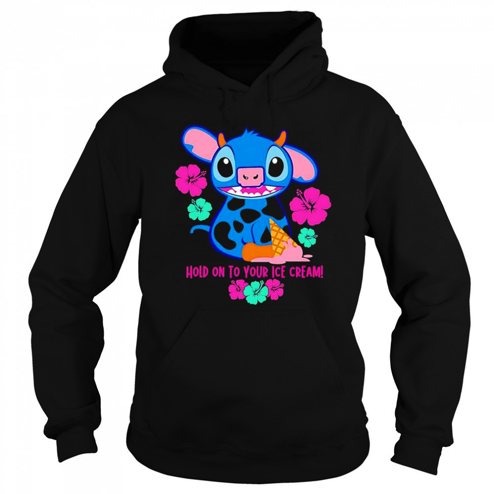 Stitch Hold on to your ice cream shirt Hoodie