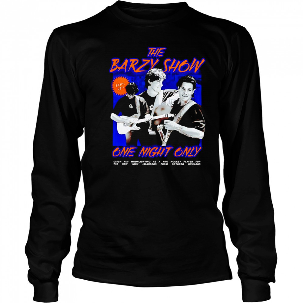 The mathew barzal show one night only shirt Long Sleeved