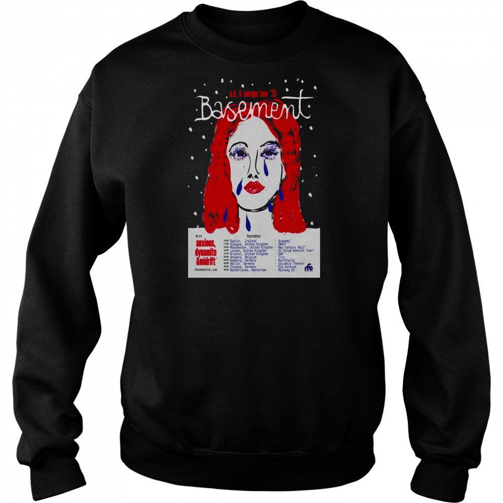 Basement UK & Europe Tour 2025 with Anxious Dynamite & Midriff t-shirt Sweatshirt
