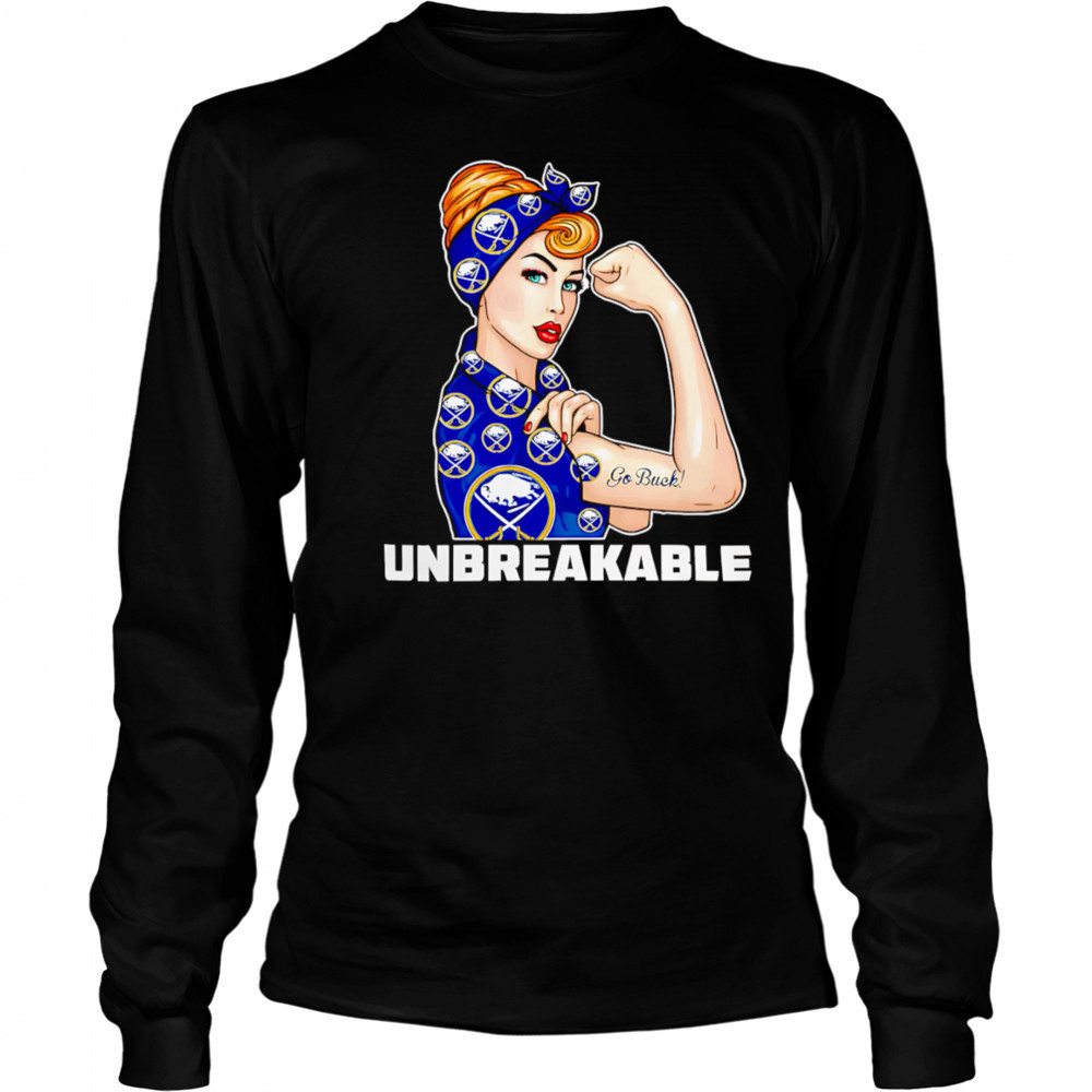 Beautiful Girl Unbreakable Go Buffalo Sabres Logo shirt Long Sleeved