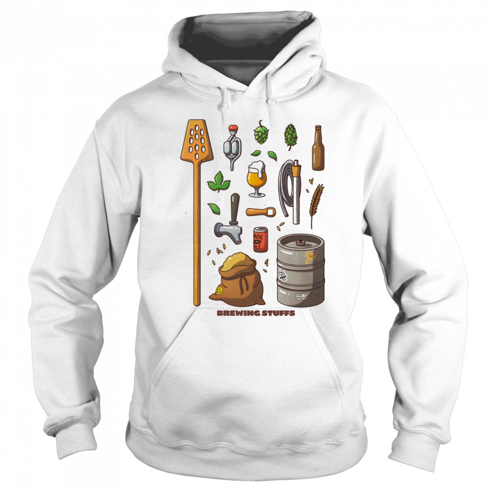 Brewing stuffs shirt Hoodie