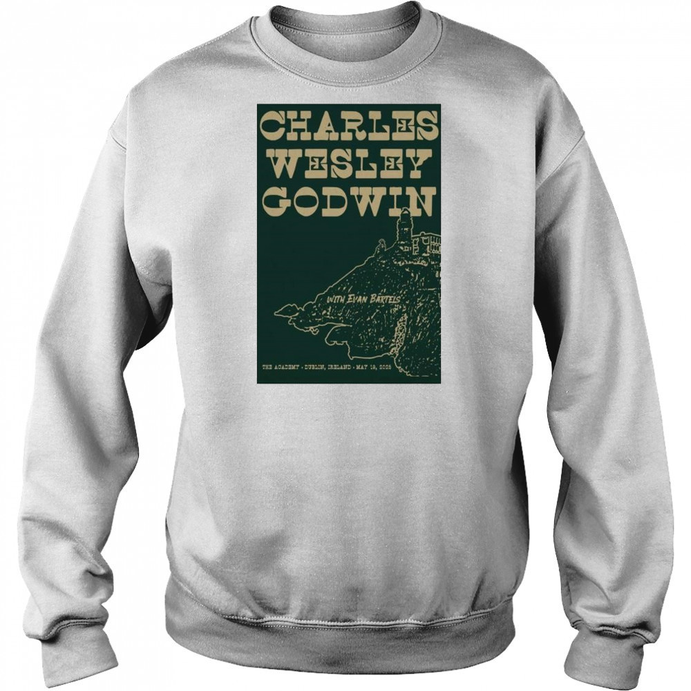 Charles Wesley Godwin The Academy Dublin Ireland May 19 2025 Concert t-shirt Sweatshirt