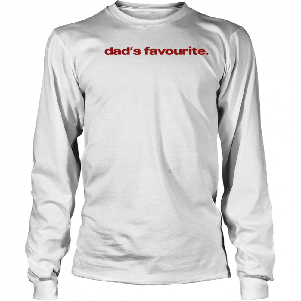 Dad’s favourite shirt Long Sleeved