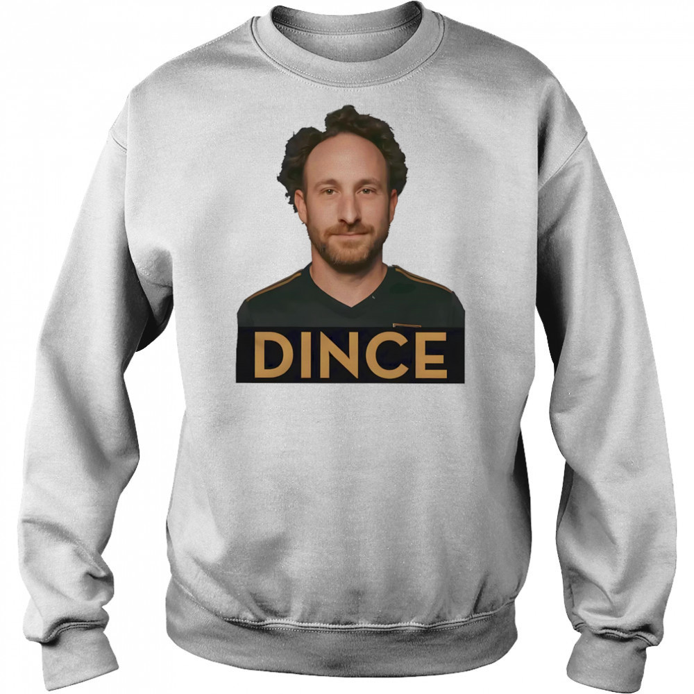 Dince fan shirt Sweatshirt