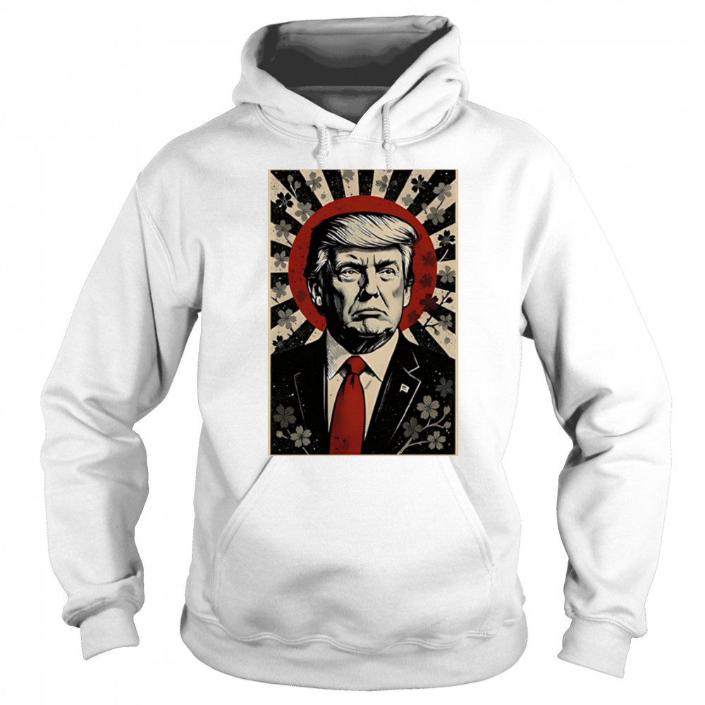 Donald Trump Rising Sun Power Cherry Blossom Propaganda shirt Hoodie
