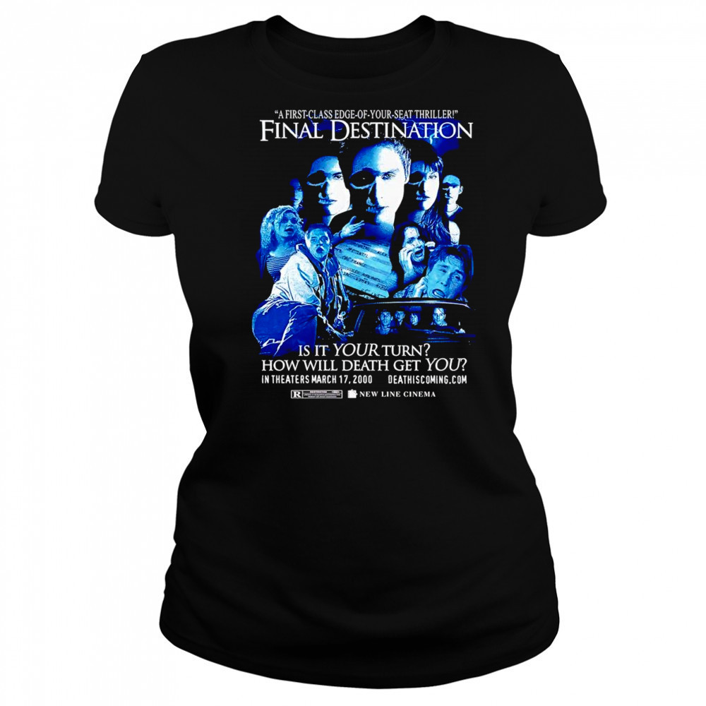 Final Destination is it your turn how will death get you shirt Women's T-shirt