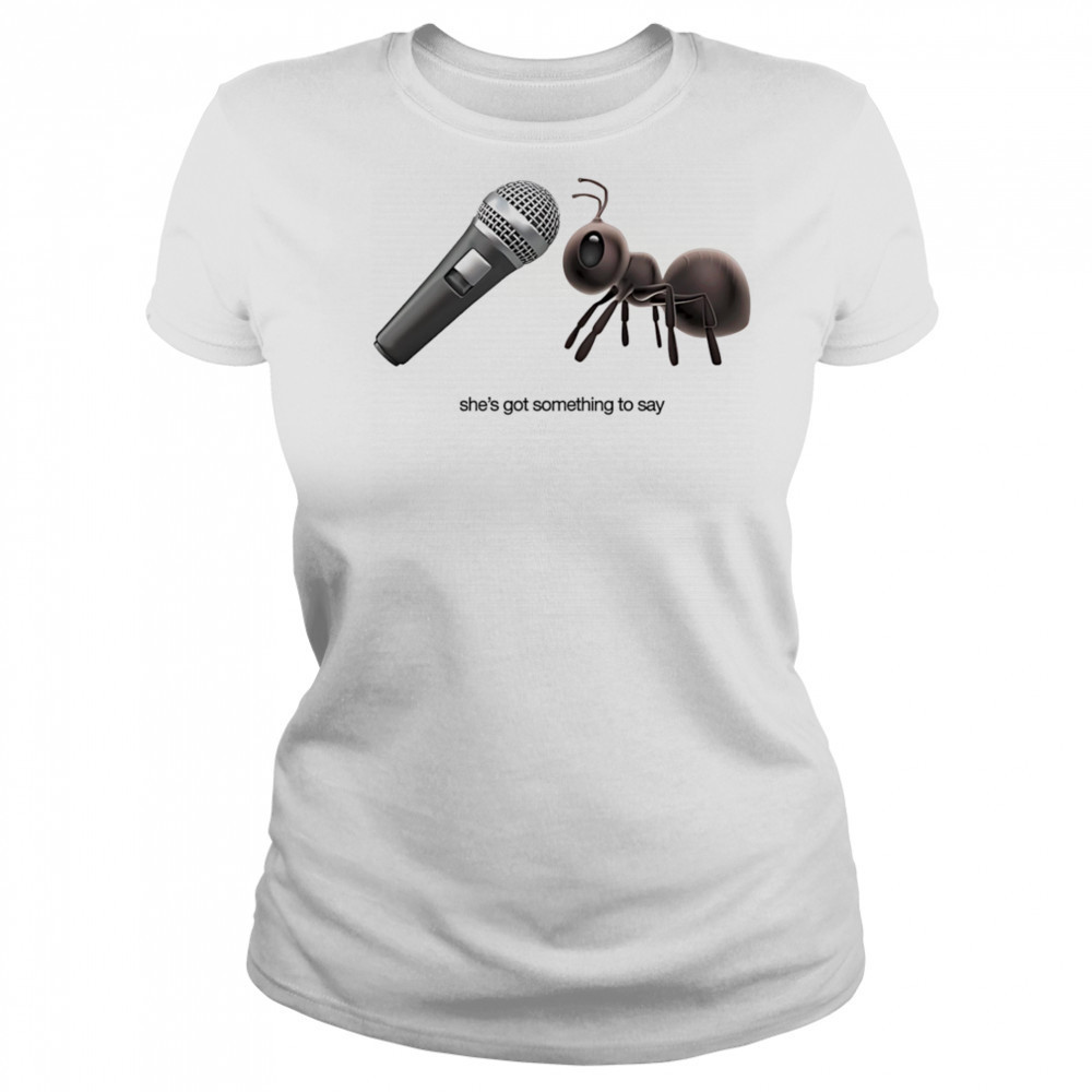 Grrl she’s got something to say shirt Women's T-shirt