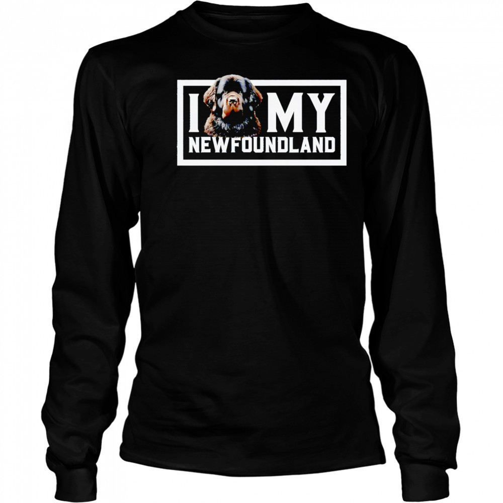 I Dog My Newfoundland shirt Long Sleeved