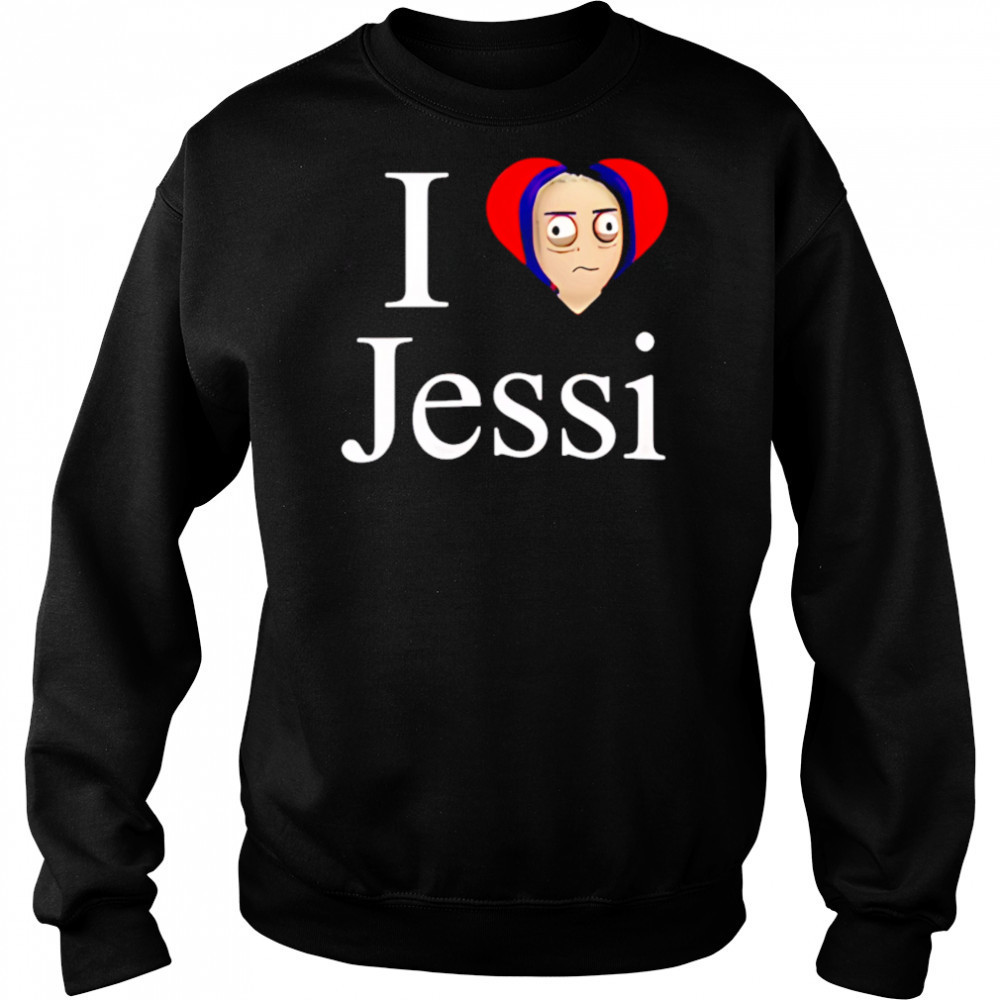I Love Jessi shirt Sweatshirt