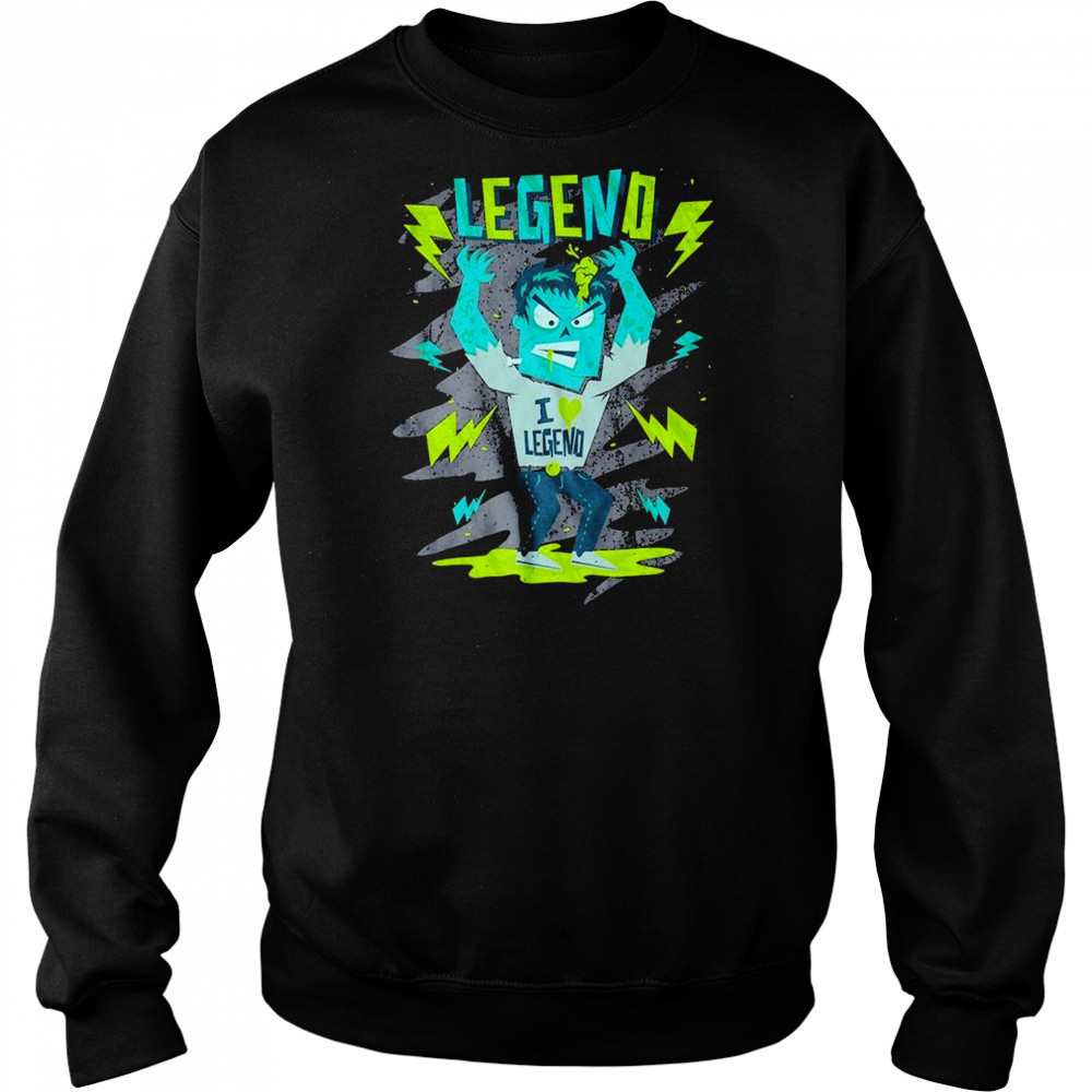 I Love Legend Frank T-shirt Sweatshirt