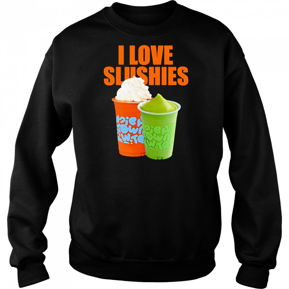 I love Sliishies shirt Sweatshirt