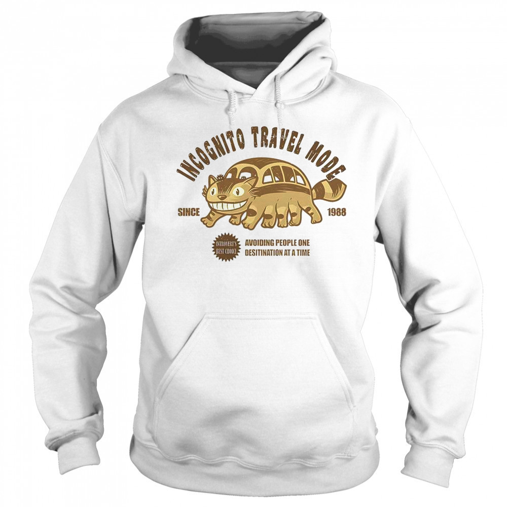 Incognito Travel Mode T-Shirt Hoodie