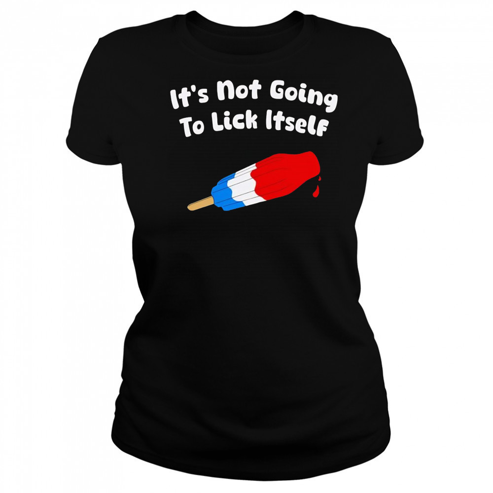 It’s not going to lick itself ice cream shirt Women's T-shirt