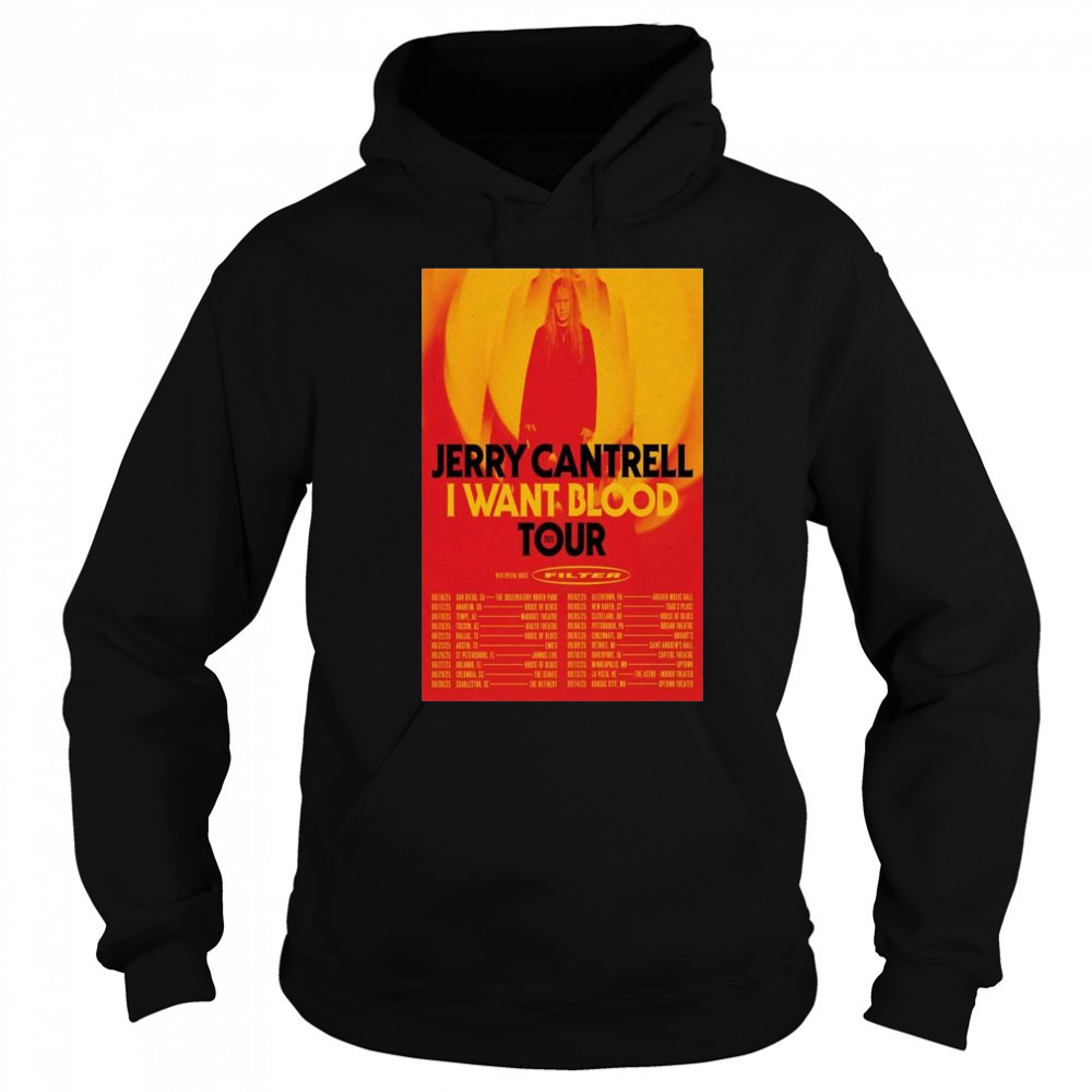 Jerry Cantrell I Want Blood Tour 2025 t-shirt Hoodie