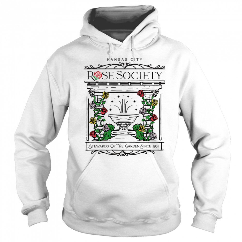 Kansas City Rose Society shirt Hoodie