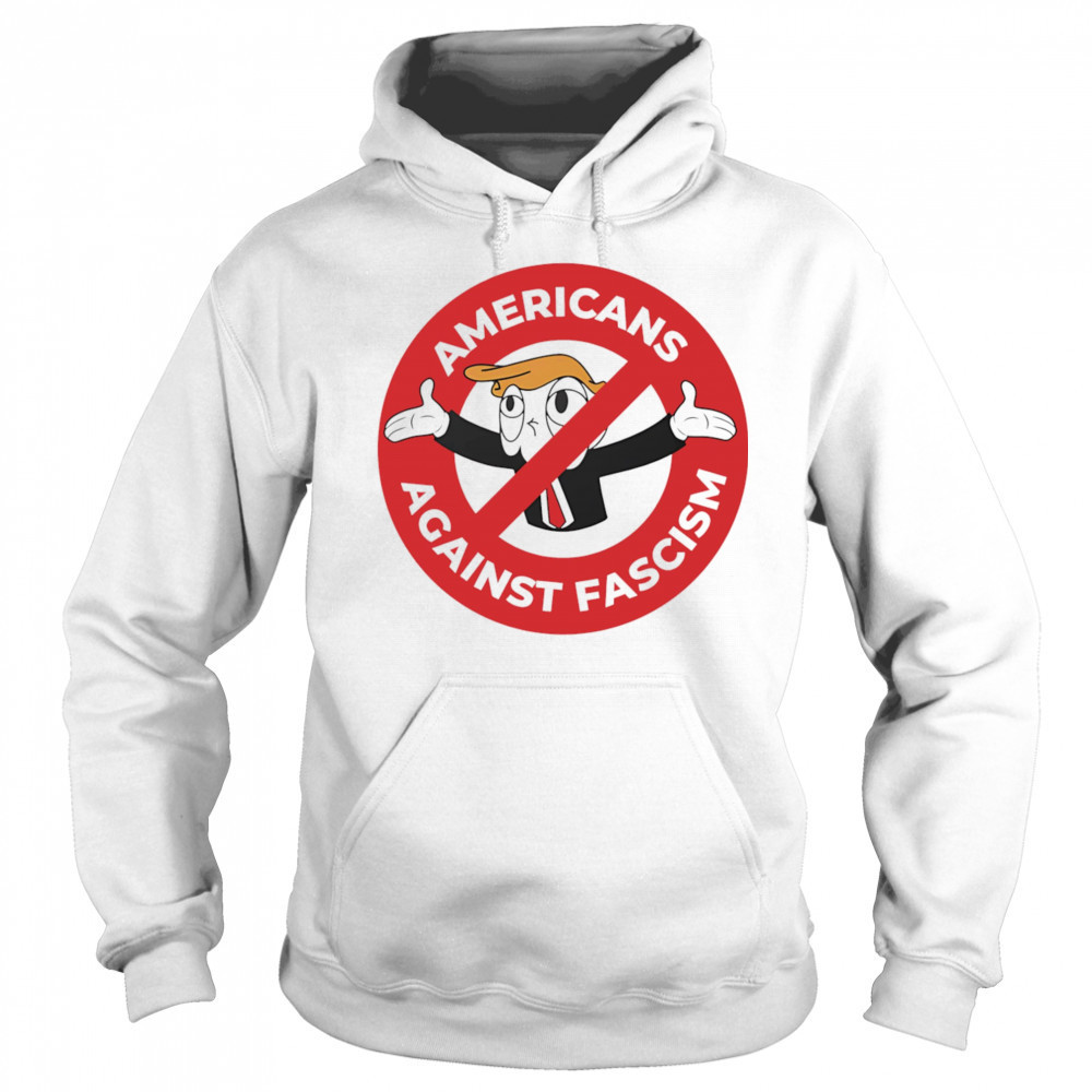Not Americans Against Fascism shirt Hoodie