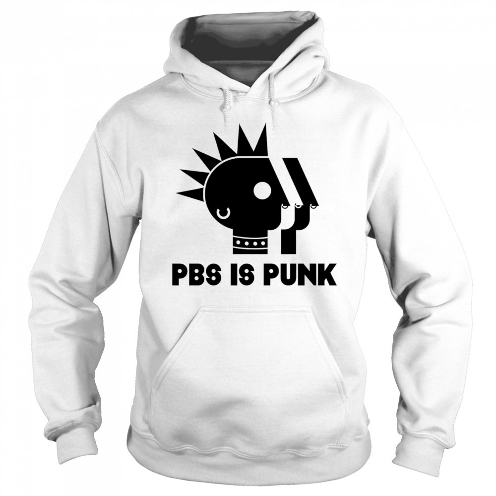 PBS is punk shirt Hoodie
