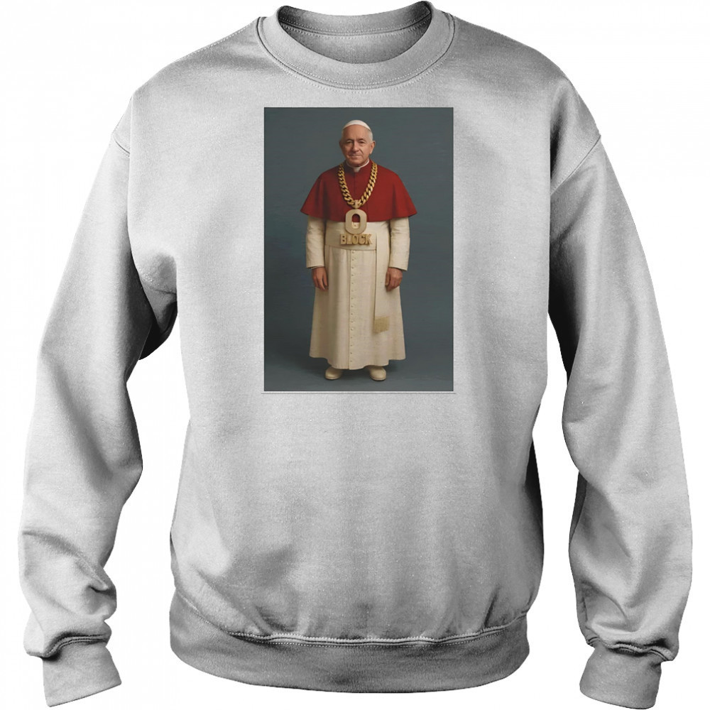 Pope Leo O Block portrait shirt Sweatshirt