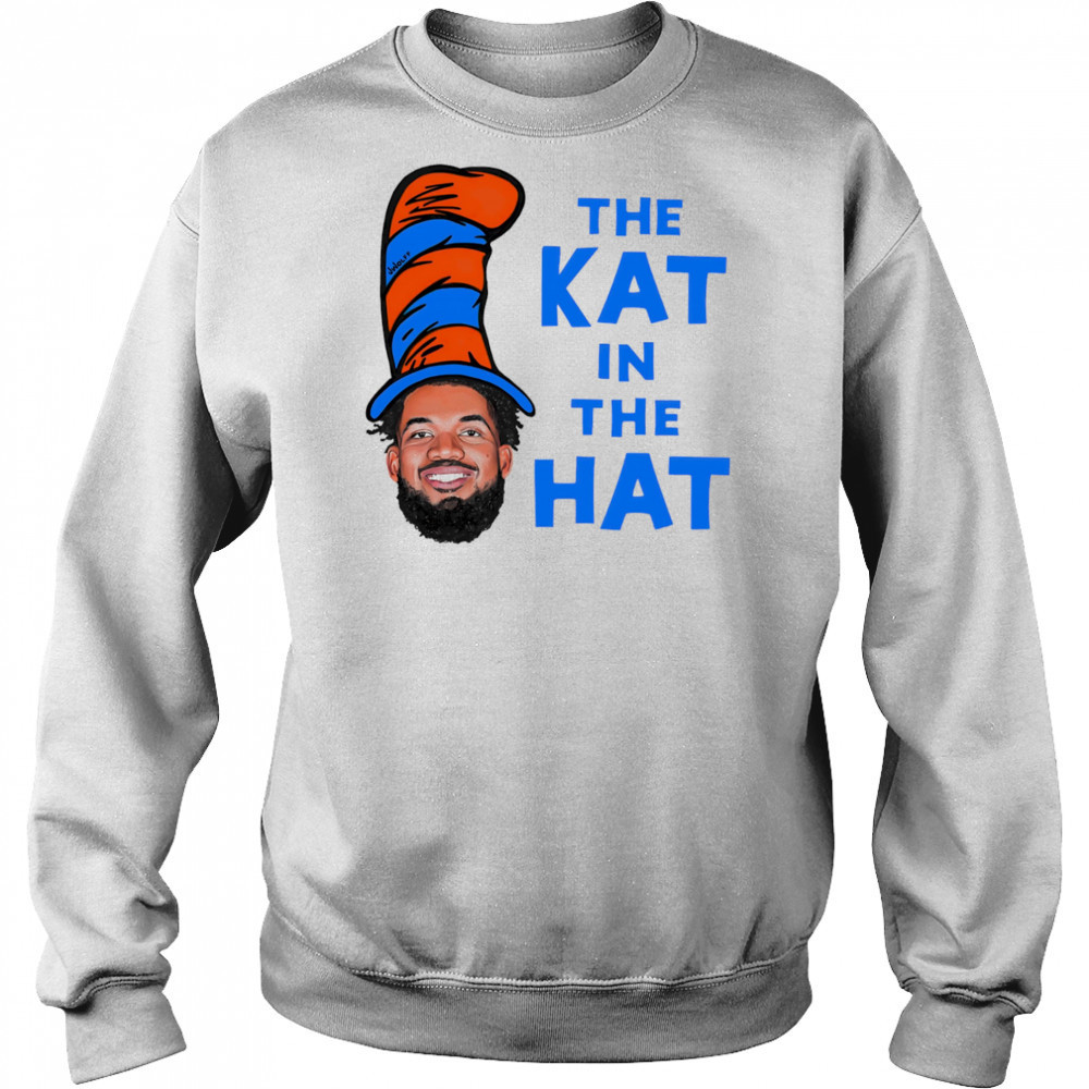 The Kat in the hat New York Knicks shirt Sweatshirt