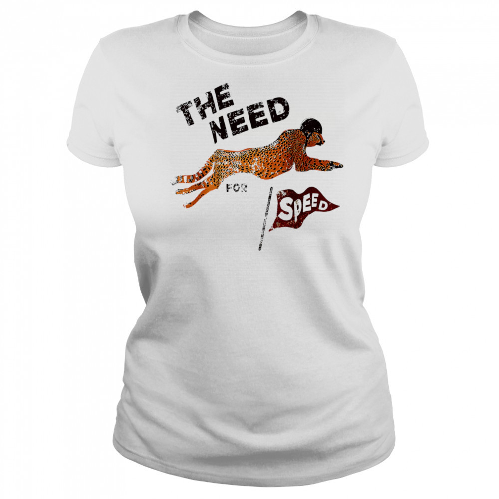 The Need Panther for Speed shirt Women's T-shirt