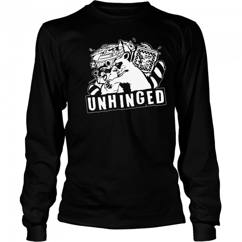 Unhinged Raccoons T-shirt Long Sleeved