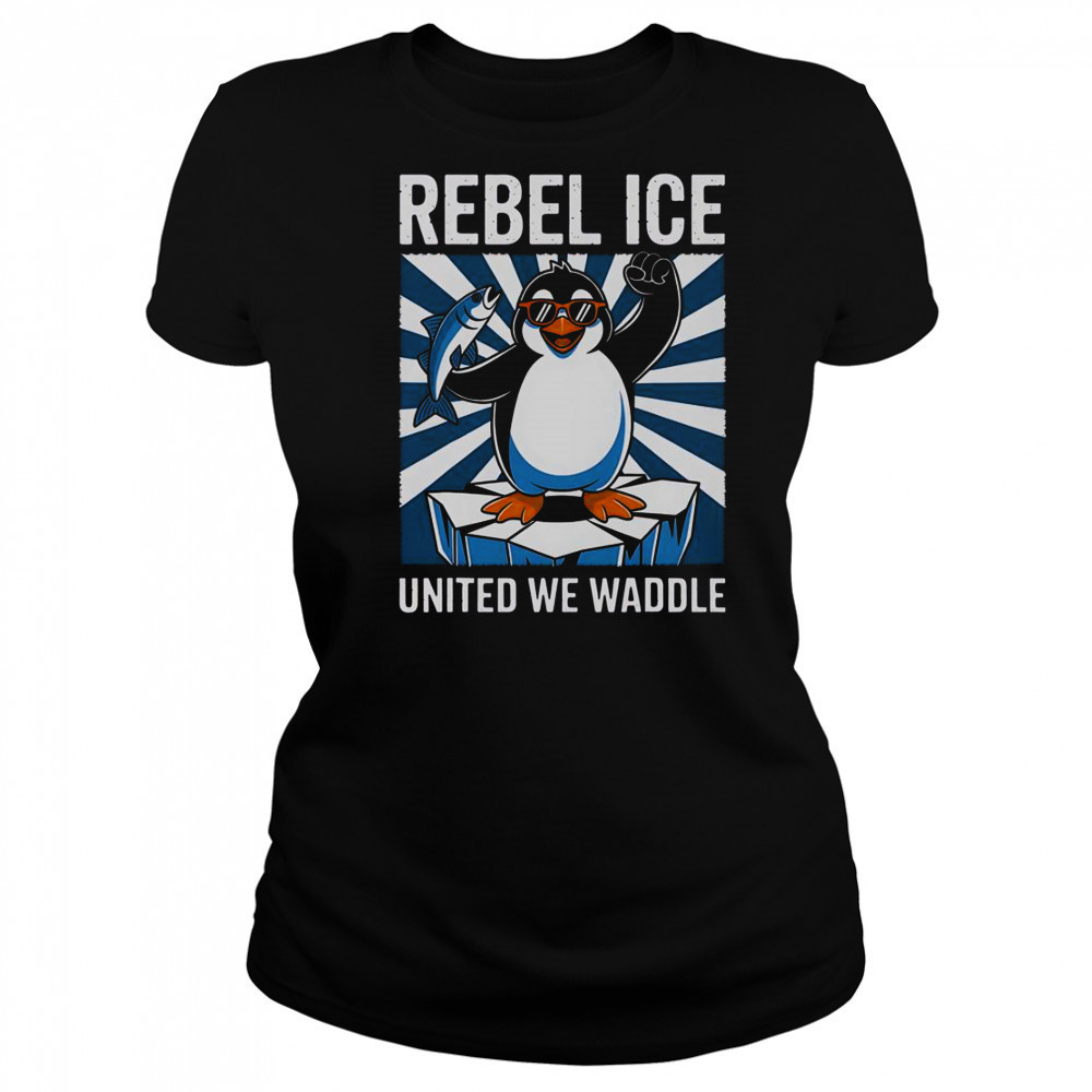 Rebel Ice United We Waddle T-Shirt Women's T-shirt
