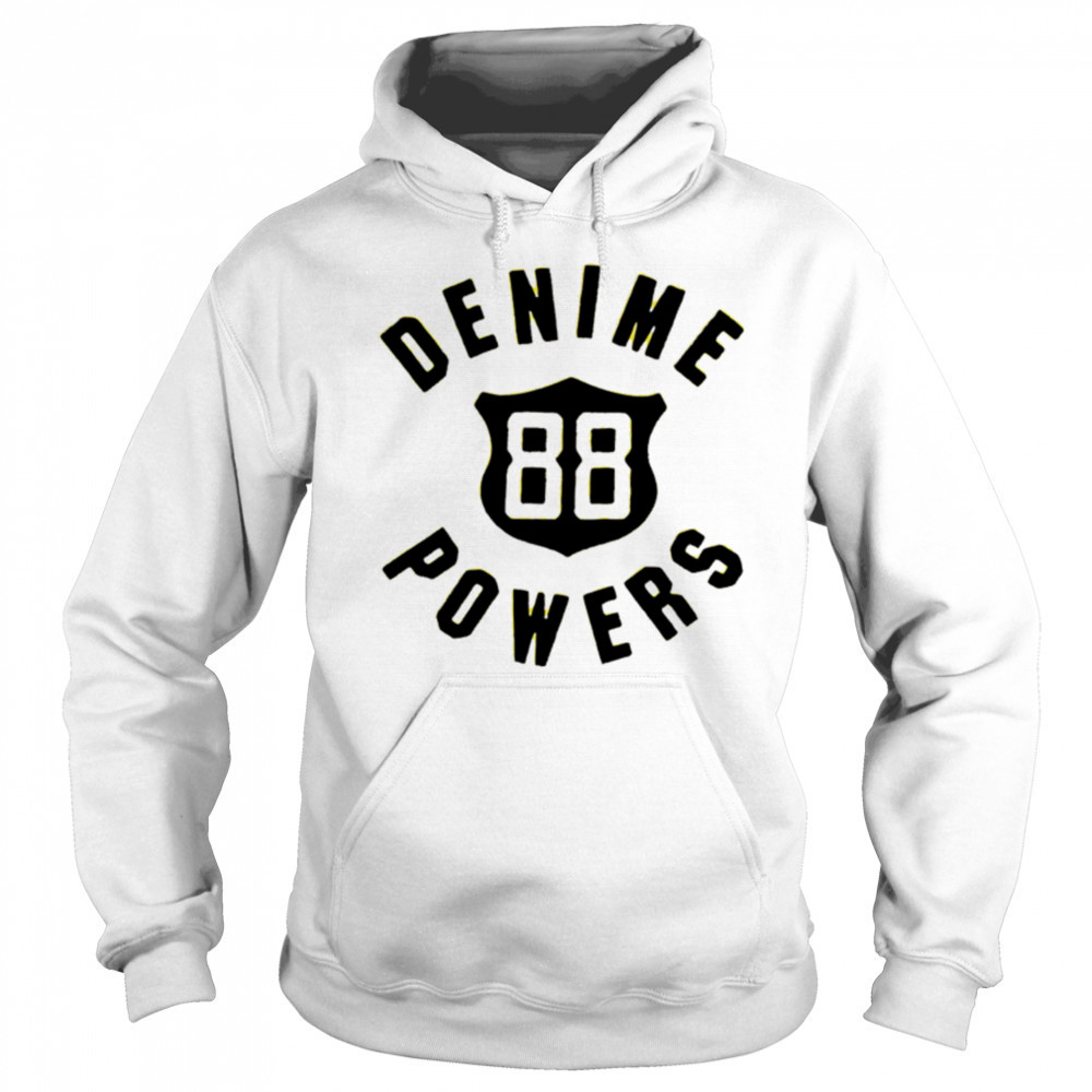 Denime Power 88 shirt Hoodie