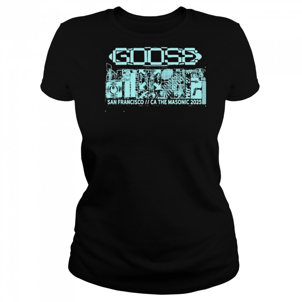 Goose May 27-28 2025 San Francisco, CA shirt Women's T-shirt