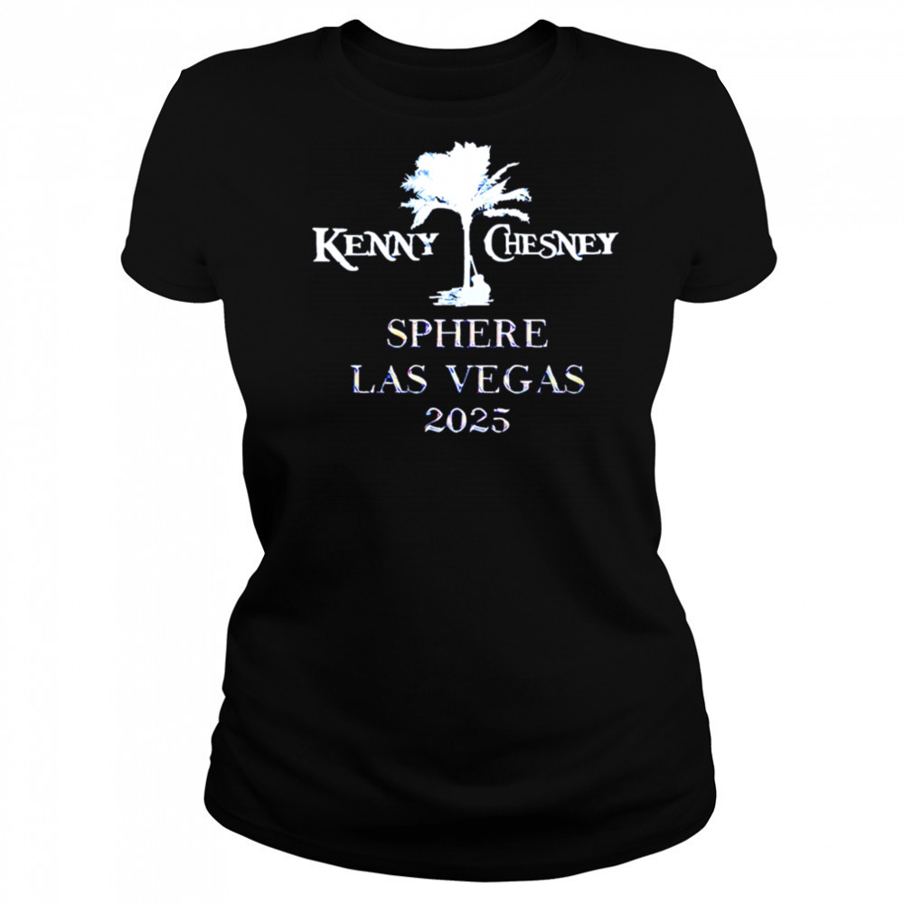 Kenny Chesney Sphere Las Vegas 2025 shirt Women's T-shirt