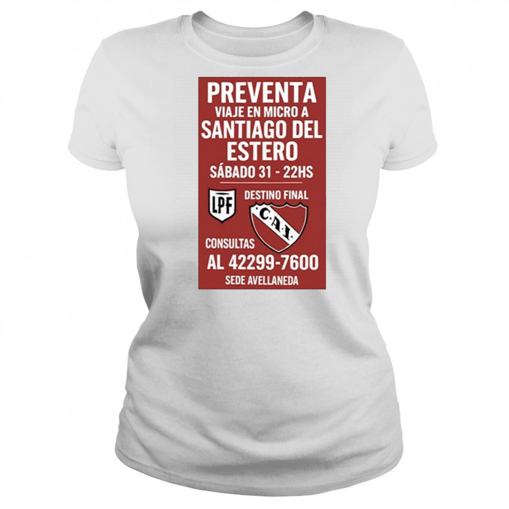 Preventa Viaje En Micro A Santiago Del Estero Sabado 31-22Hs Shirt Women's T-shirt