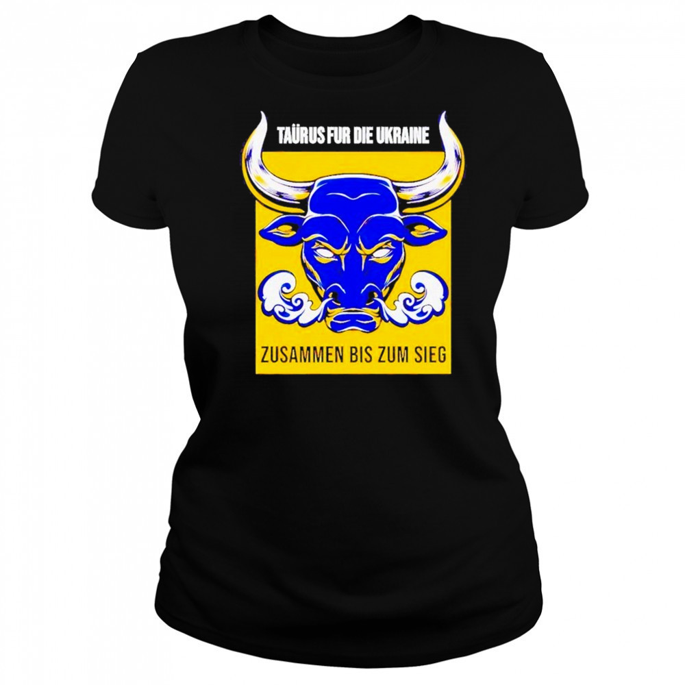 Taurus Fur Die Ukraine Shirt Women's T-shirt