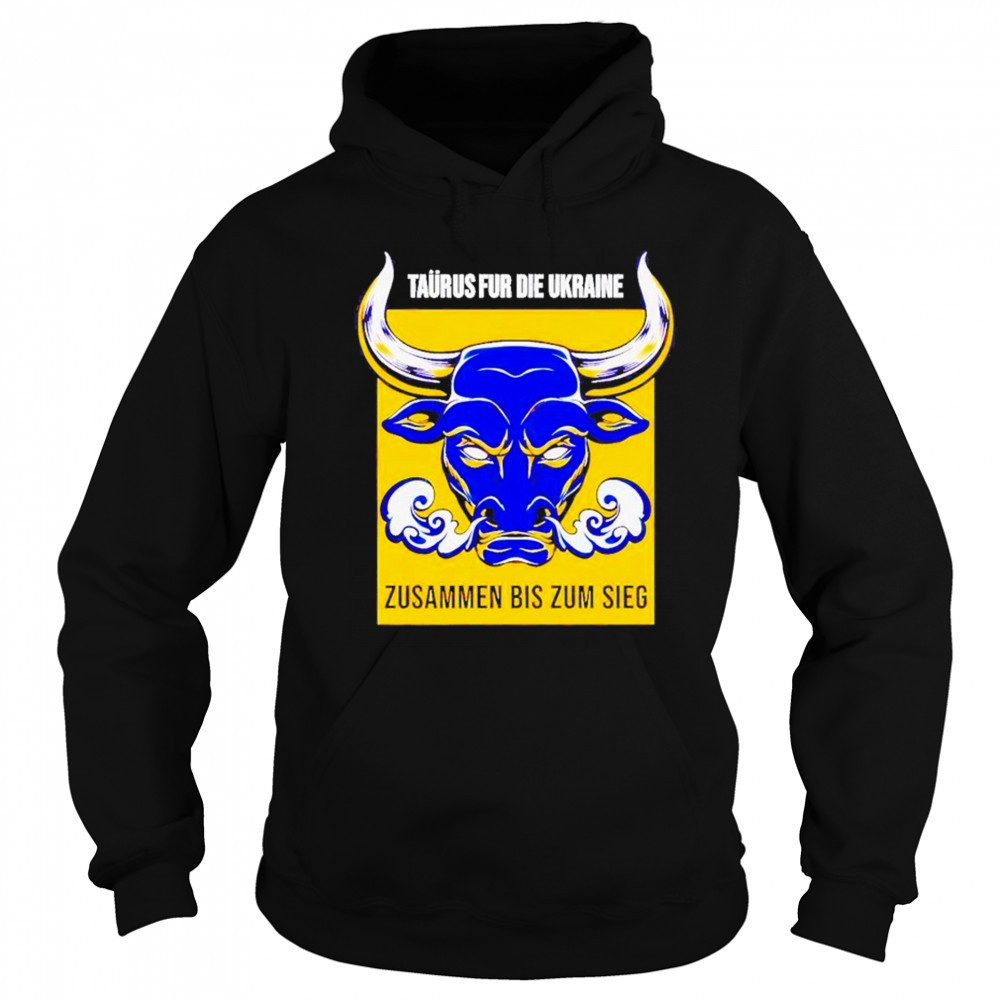 Taurus Fur Die Ukraine Shirt Hoodie